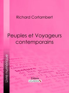 ebook: Peuples et Voyageurs contemporains