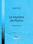 ebook: Le Mystère de Platon