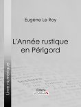 ebook: L'Année rustique en Périgord
