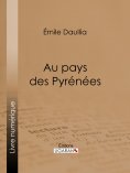 eBook: Au pays des Pyrénées