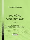 ebook: Les Frères Chantemesse