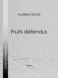 eBook: Fruits défendus