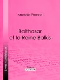 ebook: Balthasar et la Reine Balkis