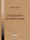 eBook: Le Carnaval du dictionnaire