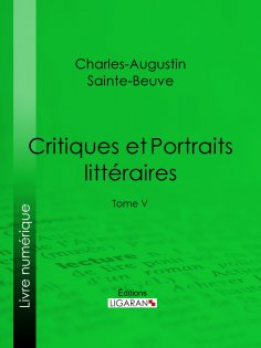 ebook: Critiques et Portraits littéraires
