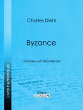 ebook: Byzance