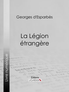 ebook: La Légion étrangère
