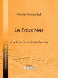 ebook: Le Faux Nez