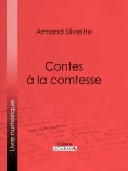 ebook: Contes à la comtesse