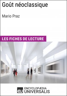 eBook: Goût néoclassique de Mario Praz