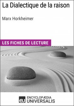 eBook: La Dialectique de la raison de Marx Horkheimer