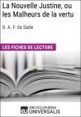 eBook: La Nouvelle Justine, ou les Malheurs de la vertu du marquis de Sade