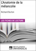 eBook: L'Anatomie de la mélancolie de Richard Burton