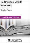 eBook: Le Nouveau Monde amoureux de Charles Fourier