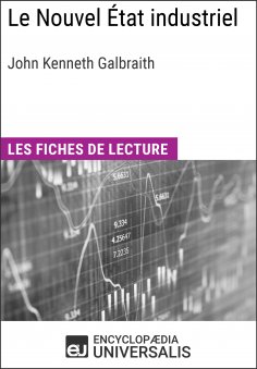 eBook: Le Nouvel État industriel de John Kenneth Galbraith