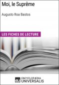 ebook: Moi, le Suprême d'Augusto Roa Bastos