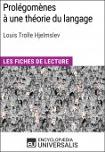 ebook: Prolégomènes à une théorie du langage de Louis Trolle Hjelmslev