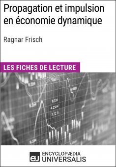eBook: Propagation et impulsion en économie dynamique de Ragnar Frisch