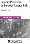 eBook: Liquidity Preference as Behavior Towards Risk de James Tobin