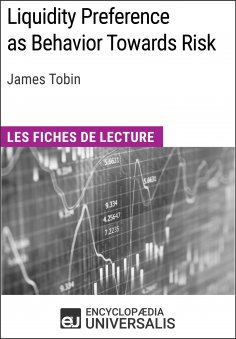 ebook: Liquidity Preference as Behavior Towards Risk de James Tobin