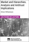 eBook: Market and Hierarchies. Analysis and Antitrust Implications d'Oliver Williamson