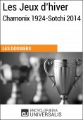 eBook: Les Jeux d’hiver, Chamonix 1924-Sotchi 2014