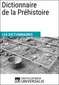 eBook: Dictionnaire de la Préhistoire