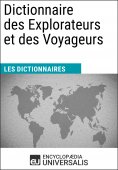 eBook: Dictionnaire des Explorateurs et des Voyageurs