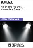 eBook: Battlefield (mise en scène Peter Brook et Marie-Hélène Estienne - 2015)