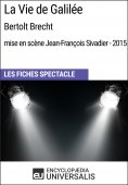 eBook: La Vie de Galilée (Bertolt Brecht - mise en scène Jean-François Sivadier - 2015)