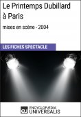 ebook: Le Printemps Dubillard à Paris (mises en scène - 2004)