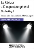 eBook: Le Révizor et L'Inspecteur général (Nicolas Gogol - mises en scène Jean-Louis Benoit et Matthias Lan