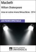 eBook: Macbeth (William Shakespeare - mise en scène Ariane Mnouchkine - 2014)