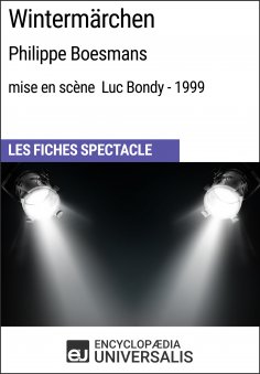 eBook: Wintermärchen (Philippe Boesmans - mise en scène Luc Bondy - 1999)