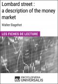 ebook: Lombard street : a description of the money market de Walter Bagehot