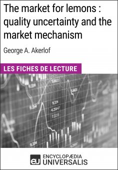 eBook: The market for lemons : quality uncertainty and the market mechanism de George A. Akerlof