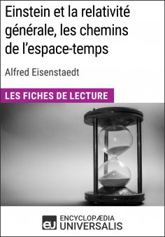 eBook: Einstein et la relativité générale, les chemins de l'espace-temps d'Alfred Eisenstaedt