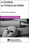 eBook: La Parabole, ou l'Enfance du théâtre de Jean-Pierre Sarrazac