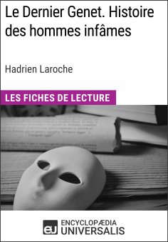 ebook: Le Dernier Genet. Histoire des hommes infâmes d'Hadrien Laroche