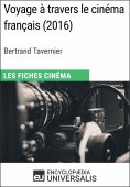 eBook: Voyage à travers le cinéma français de Bertrand Tavernier