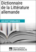 ebook: Dictionnaire de la Littérature allemande