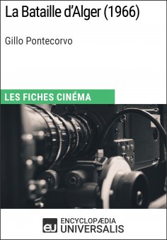 eBook: La Bataille d'Alger de Gillo Pontecorvo