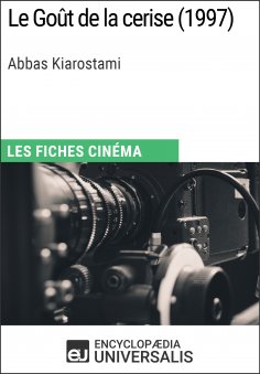 eBook: Le Goût de la cerise d'Abbas Kiarostami