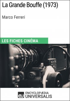 eBook: La Grande Bouffe de Marco Ferreri