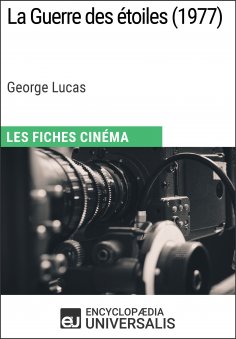 ebook: La Guerre des étoiles de George Lucas