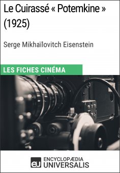 eBook: Le Cuirassé « Potemkine » de Serge Mikhaïlovitch Eisenstein