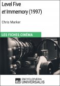 eBook: Level Five et Immemory de Chris Marker