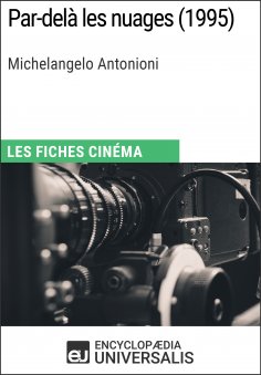 eBook: Par-delà les nuages de Michelangelo Antonioni