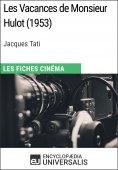 ebook: Les Vacances de Monsieur Hulot de Jacques Tati