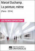 ebook: Marcel Duchamp. La peinture, même (Paris - 2014)